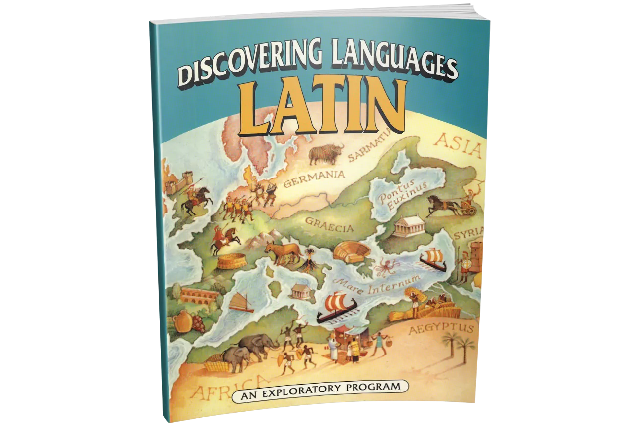 Discovering Languages: Latin Discovering Languages: Latin