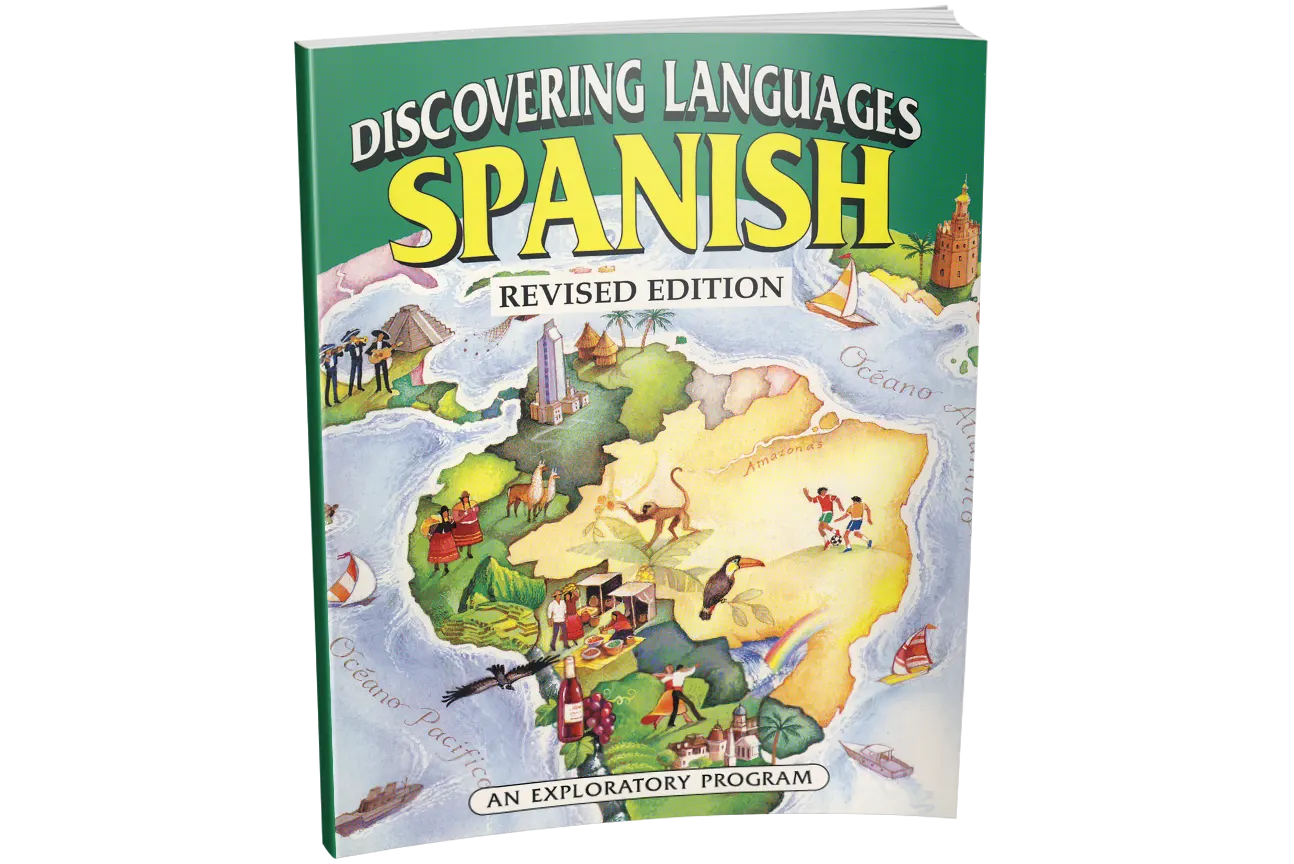 Discovering Languages: Spanish Discovering Languages: Spanish