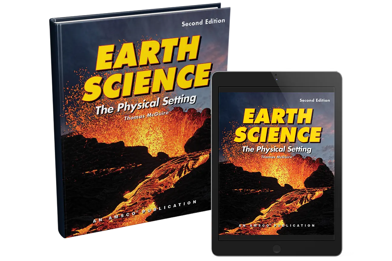 Earth Science: The Physical Setting Earth Science: The Physical Setting