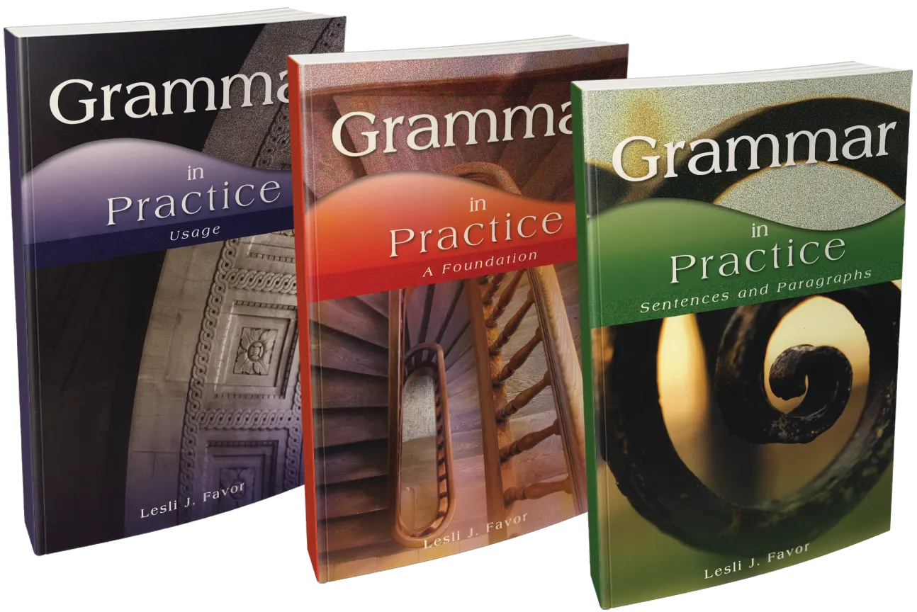 Grammar in Practice Grammar in Practice