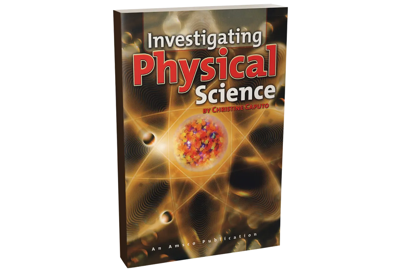 Investigating Physical Science Investigating Physical Science