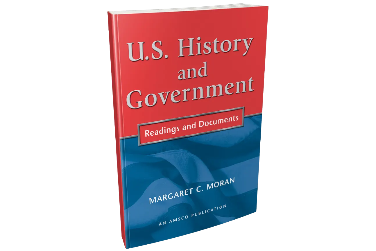 U.S. History and Government: Readings and Documents U.S. History and Government: Readings and Documents